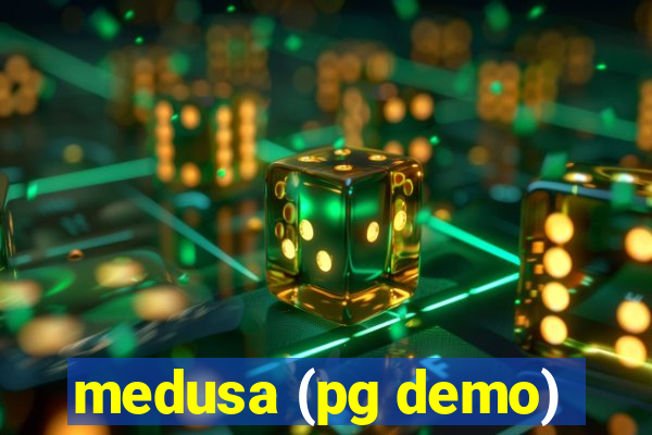 medusa (pg demo)